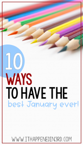 Picture of colored pencils with the text: 10 ways to have the best January ever!