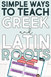 simple-ways-to-teach-greek-and-latin-roots