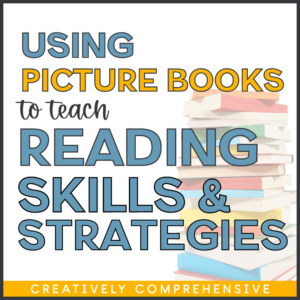 Using Picture Books to Teach Reading Skills and Strategies