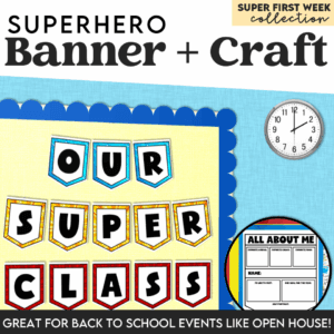 first week of school superhero theme welcome banner
