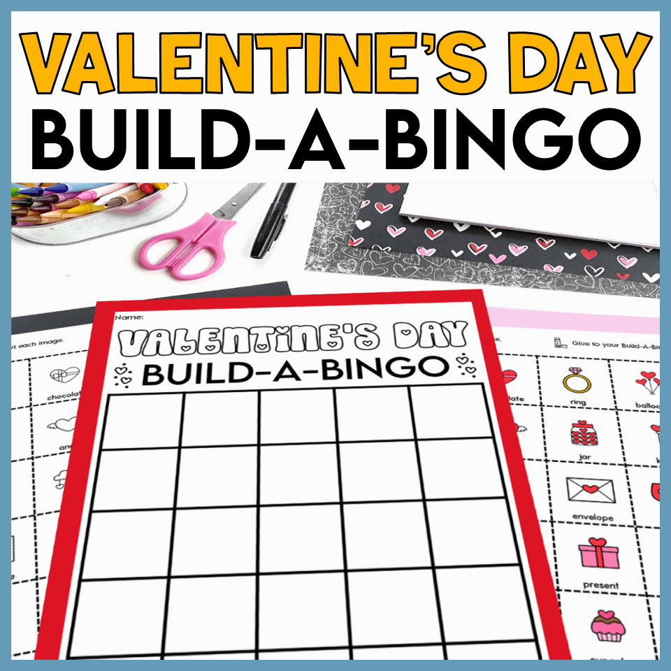 Valentine Build a Bingo