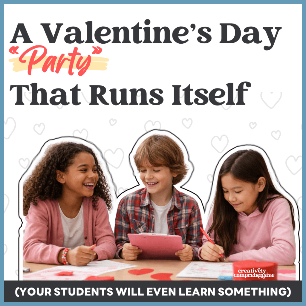 Valentines Day Party for Upper Elementary