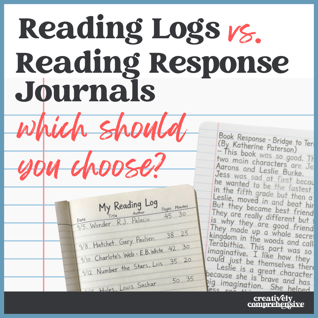 Reading Logs vs Reading Response Journals